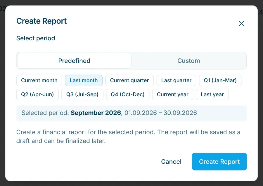 Create report dialog with predefined periods